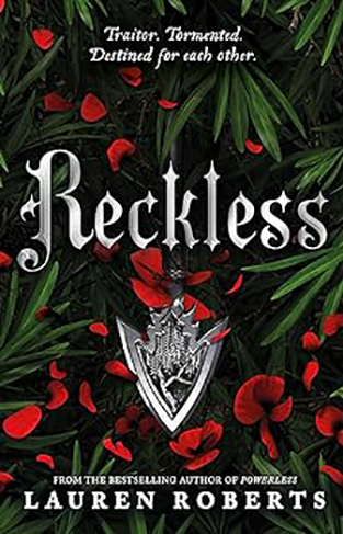 The Powerless Trilogy Reckless Book 2